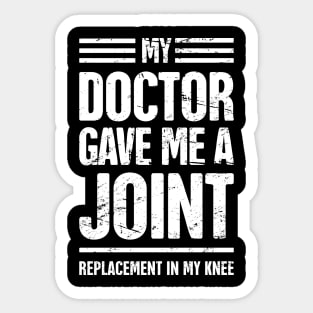 Funny Joint Replacement Knee Surgery Graphic Sticker